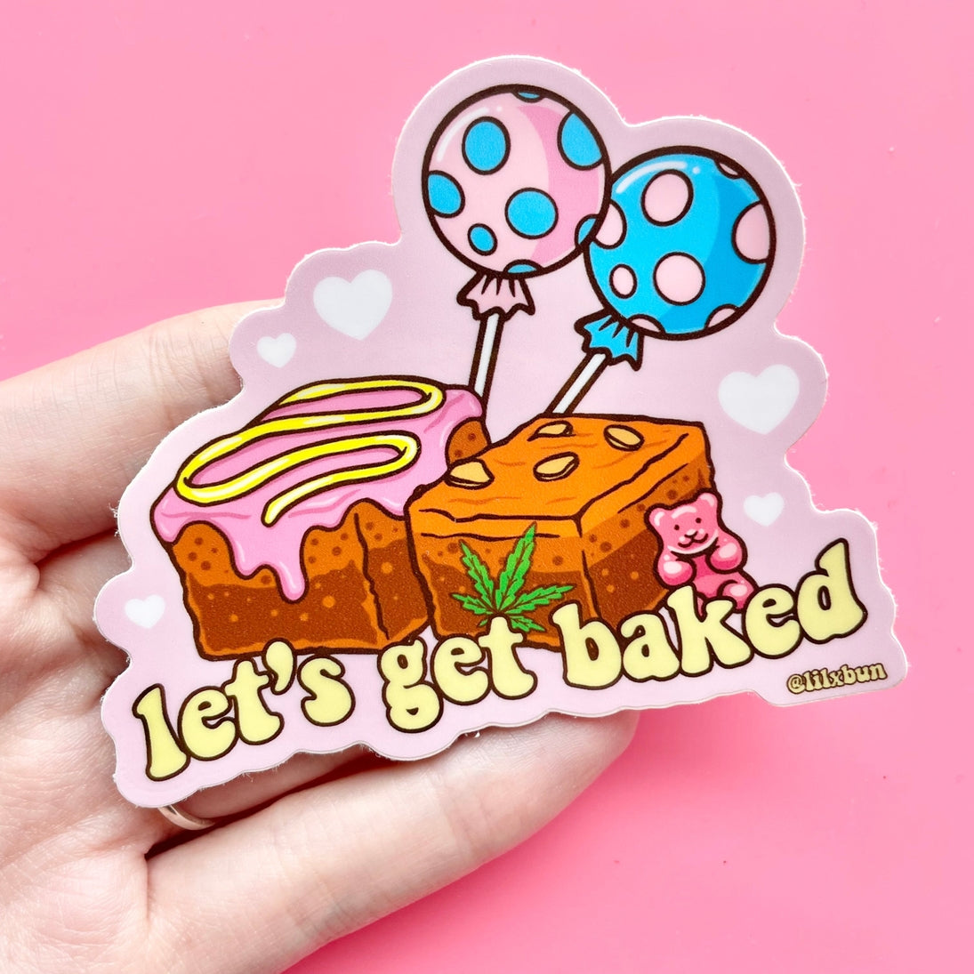 lilxbun Let's Get Baked Sticker